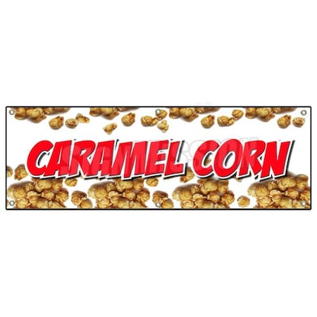 Signmission CARAMEL CORN BANNER SIGN caramel popcorn fresh hot buttered popped balls B-72 Caramel Corn